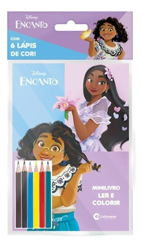 Livro Encanto Disney Ler E Colorir Com 6 Lápis De Cor