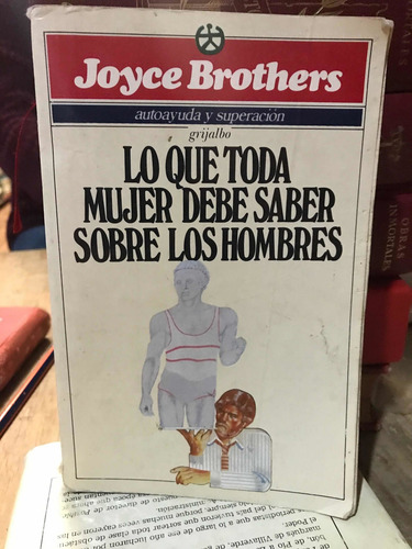 Lo Que Toda Mujer Debe Saber Sobre Los Hombres (Usado)