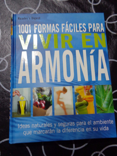 1001 Formas Fáciles Para Vivir En Armonia