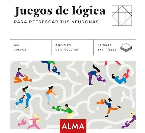 Libro Juegos De Logica Para Refrescar Tus Neuronas 