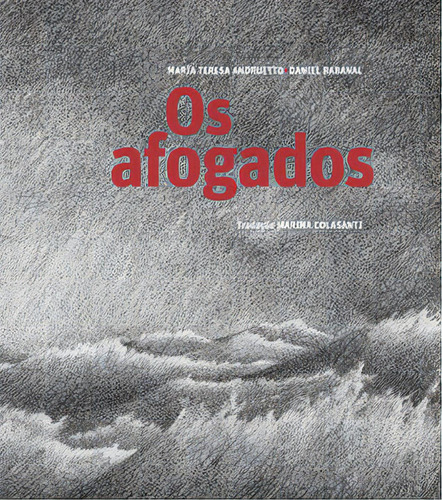 Os afogados, de Rabanal Daniel. Solisluna Design Editora, capa dura em português, 2021