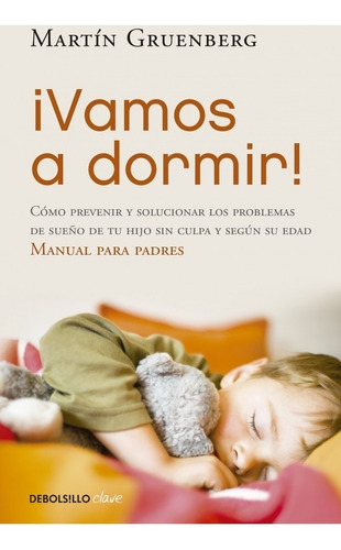 Vamos A Dormir! - Gruenberg, Martín