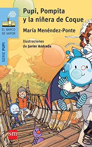 Pupi Pompita Y La Ninera De Coque - Menendez-ponte Maria