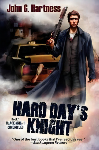 Hard Day's Knight, De John G Hartness. Editorial Bell Bridge Books, Tapa Blanda En Inglés