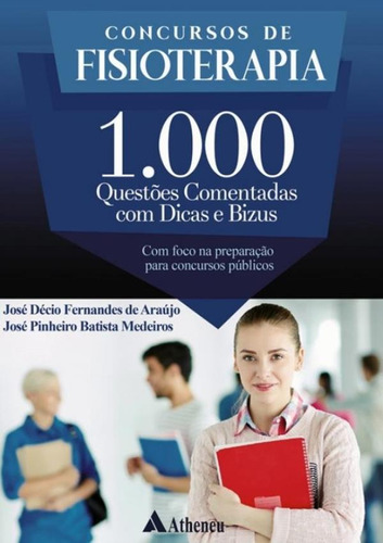 Concurso De Fisioterapia - 1000 Questoes Comentadas Com Di