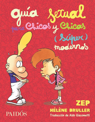 Libro Guía Sexual Para Chicos Y Chicas (súper) Modernos