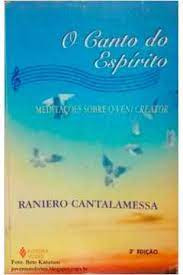 O Canto Do Espírito De Raniero Cantalamessa Pela Vozes (2009)
