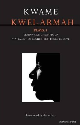 Libro Kwei-armah Plays1:  Elmina's Kitchen ;  Fix Up ;  S...