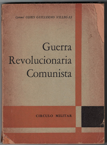 Libro Guerra Revolucionaria Comunista Osiris Villegas Intons