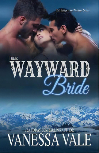 Their Wayward Bride : Large Print, De Vanessa Vale. Editorial Bridger Media, Tapa Blanda En Inglés