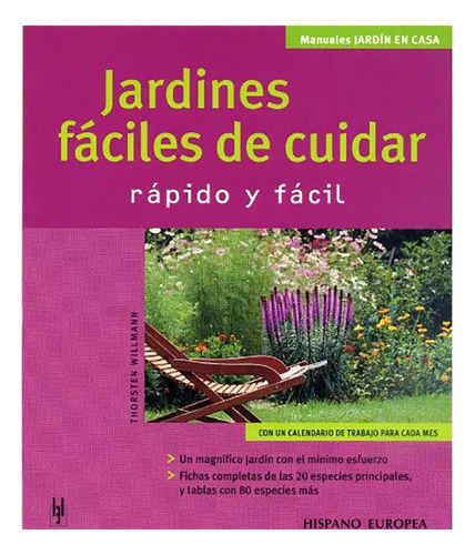 Jardines Faciles De Cuidar . Rapido Y Facil - #c