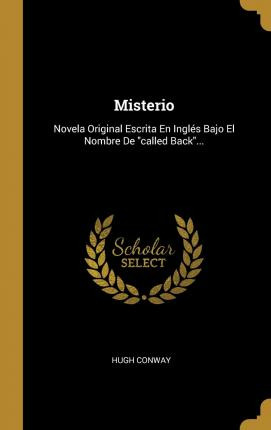 Libro Misterio : Novela Original Escrita En Ingl S Bajo E...