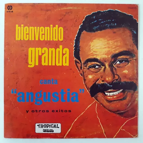 Lp Bienvenido Granda Canta Angustia Otros Exitos Disco Vinil - R$ 39,77