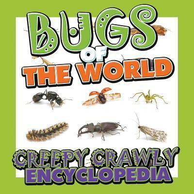 Libro Bugs Of The World (creepy Crawly Encyclopedia) - Sp...