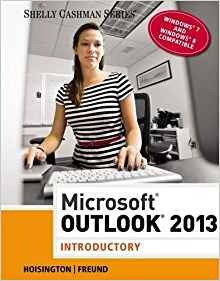 Microsoft Outlook 2013 Introductory (shelly Cashman Series)