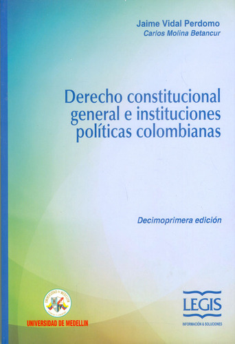Derecho Constitucional General E Instituciones Políticas Col