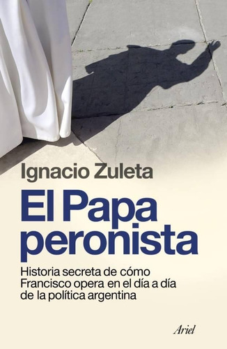 Papa Peronista, El