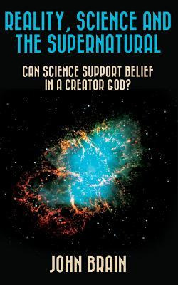 Libro Reality, Science And The Supernatural : Can Science...
