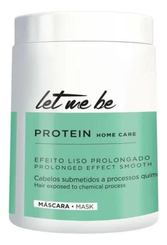 Máscara Home Care Protein - Pós Progressiva Let Me Be 1kg 