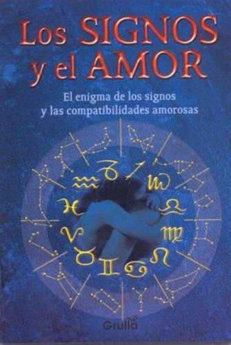 Signos Y El Amor, Los