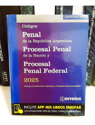 Código Penal, Procesal Penal Y Procesal Penal Federal 2025