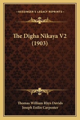 Libro The Digha Nikaya V2 (1903) - Davids, Thomas William...