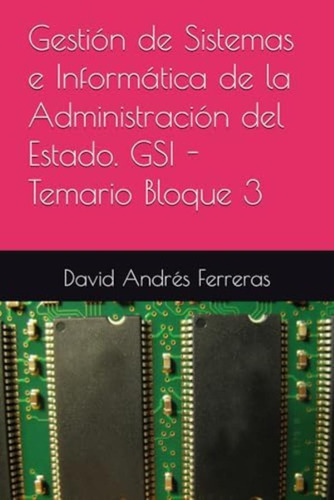 Libro: Gestión De Sistemas E Informática De La Del Estado. 3