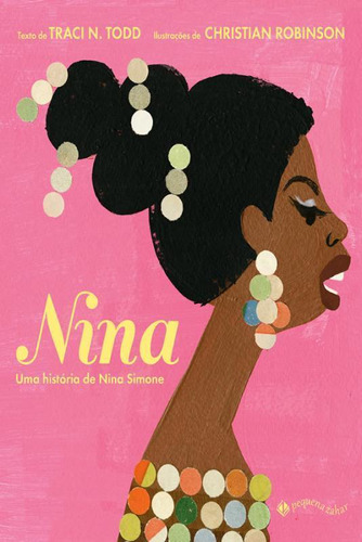 Nina: Uma História De Nina Simone