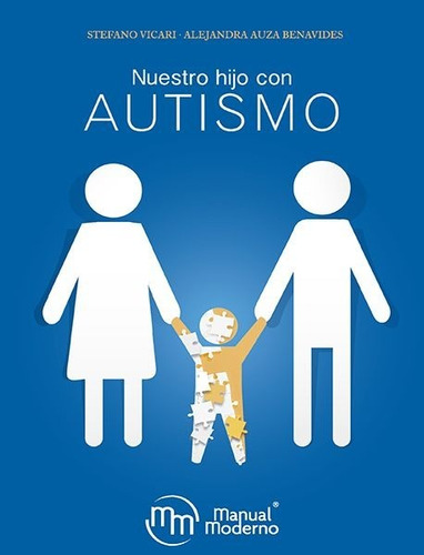 Libro Nuestro Hijo Con Autismo 2019 ¡ !