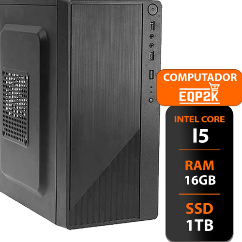 Pc Computador Cpu Intel Core I5 Ssd 1tb / 16gb Memória Ram