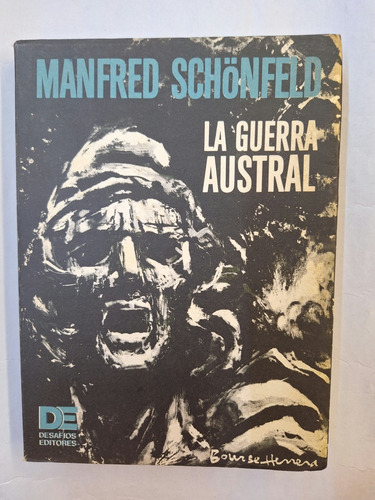 Manfred Schonfeld La Guerra Austral ( Libro Sobre Malvinas )
