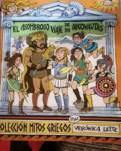 El Asombroso Viaje De Los Argonautas / Verónica Leite