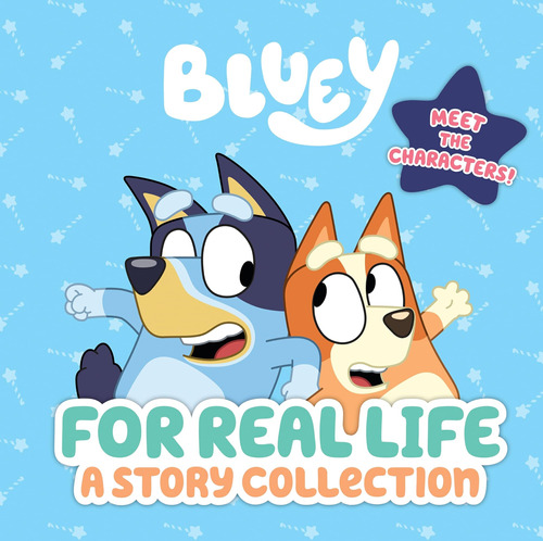 Bluey: Vida Real: Una Colección Historias