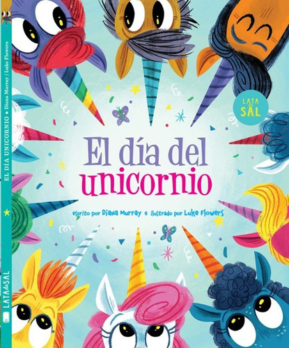 Día Del Unicornio, El (nuevo) - Diana Murray