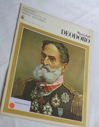 Grandes Personagens Da Nossa História Marechal Deodoro