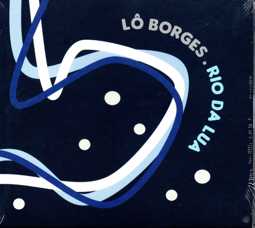 Cd Lô Borges - Rio Da Lua (digipack)