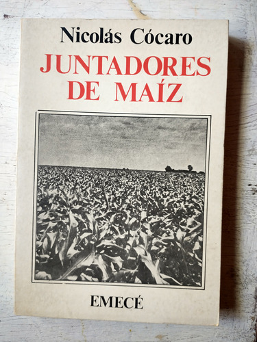 Juntadores De Maiz (firmado) Nicolas Cocaro