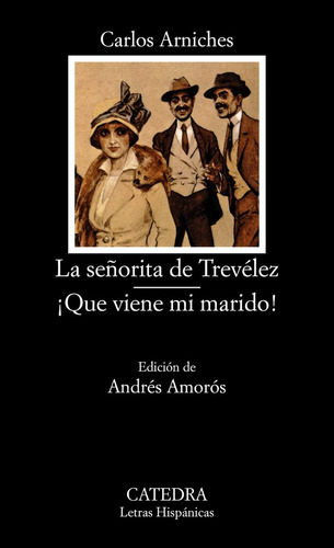 La Se~norita De Trevelez - Carlos Arniches Y Barrera