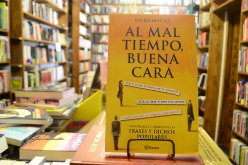 Al Mal Tiempo, Buena Cara. Nilda Macías. (Usado)