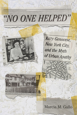Libro No One Helped: Kitty Genovese, New York City, And T...
