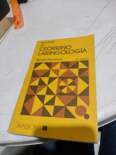 Manual De Otorrinolaringología Michel Portmann (Usado)