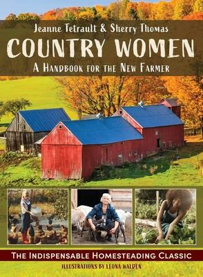 Libro Country Women : A Handbook For The New Farmer - She...