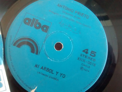 Vinilo  Single De Antonio Prieto - Mi Arbol Y Yo  ( Y1