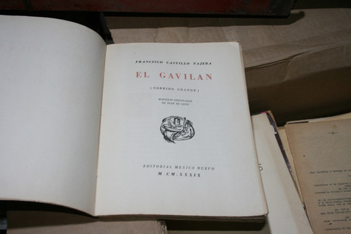 El Gavilan , Francisco Castillo Najera , Corrido Grande