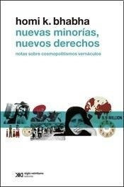 Libro Nuevas Minorias  Nuevos Derechos De Homi K. Bhabha