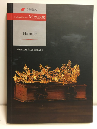 Hamlet 2da Edicion - Shakespeare