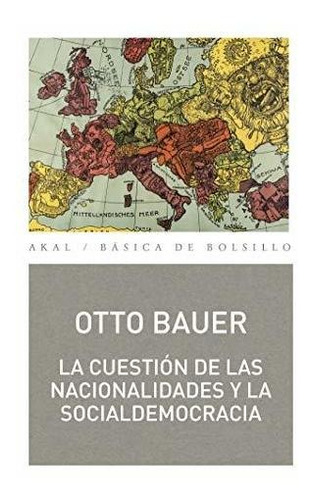 La Cuestión De Las Nacionalidades Y La Socialdemocracia