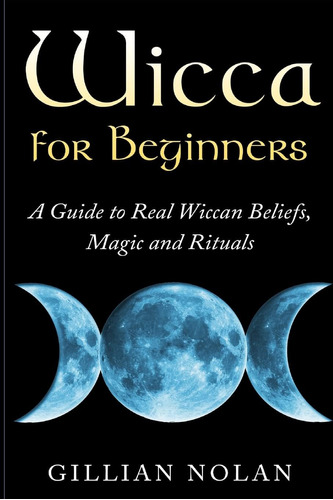 Libro Wicca For Beginners- Gillian Nolan -inglés