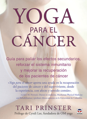 Libro Yoga Para El Cã¡ncer