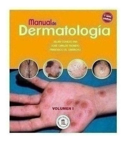 Manual De Dermatología (obra Completa 2vols.) 2ª Ed. - Cone